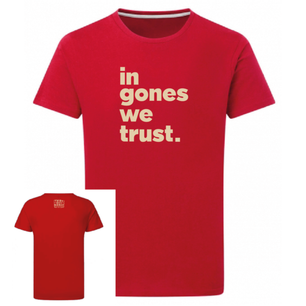Tshirt in gones we trust couleur rouge, face