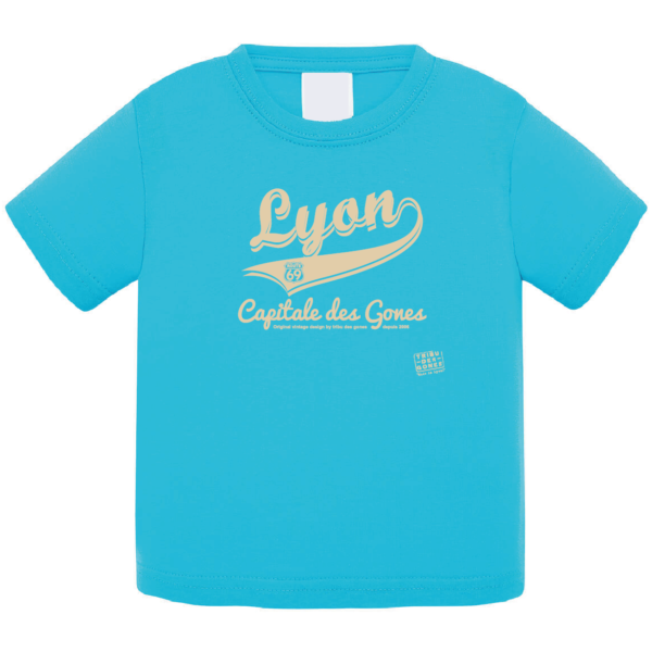 Tshirt bébé "Lyon capitale des Gones vintage" couleur bleu turquoise