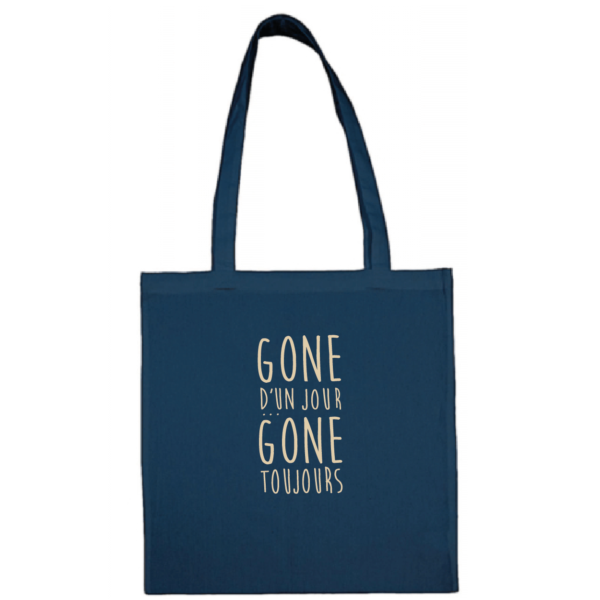 Tote bag "gone d'un jour gone toujours" couleur bleu