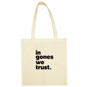 Tote bag "in gones we trust" couleur blanc