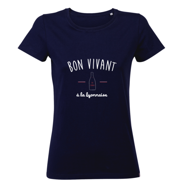 tshirt Lyon fabriqué en France femme Bon vivant - À la française