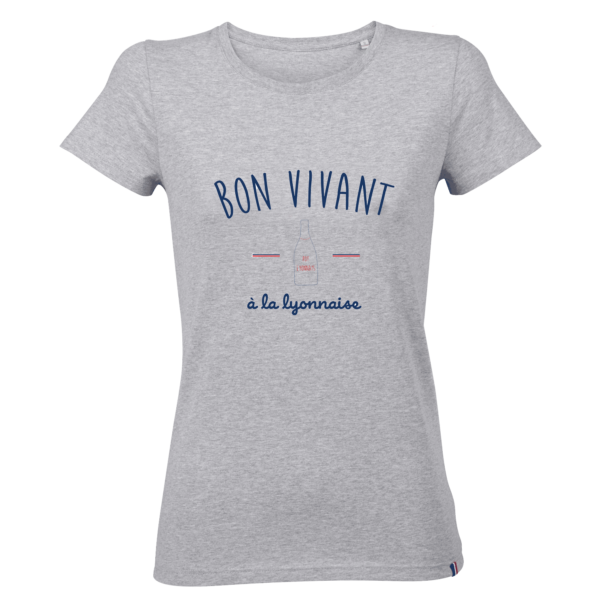 tshirt Lyon fabriqué en France femme Bon vivant - À la française