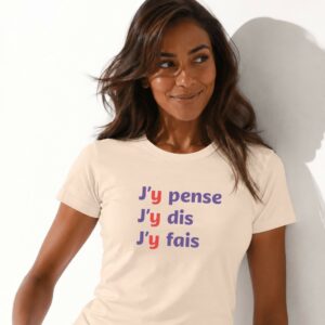 T-Shirt Femme – J'y pense